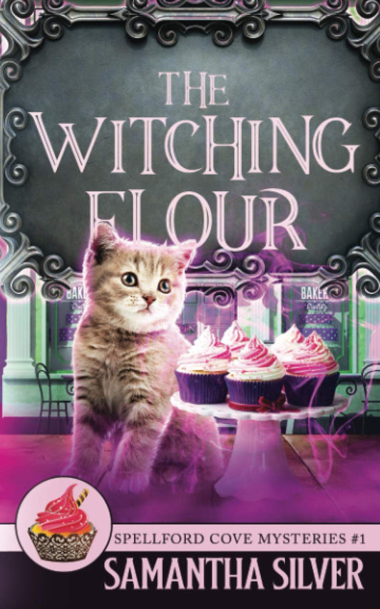 The Witching Flour (Spellford Cove Mystery) - 6068