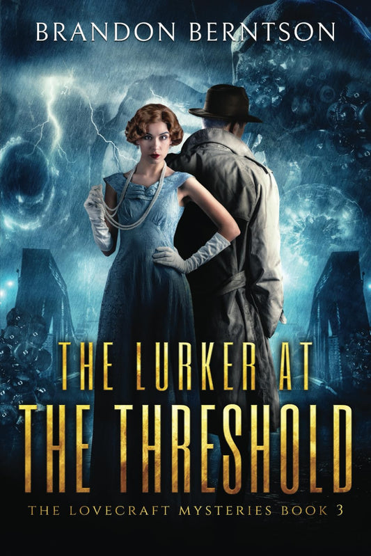 The Lurker at the Threshold: A Horror Mystery (The Lovecraft Mysteries)