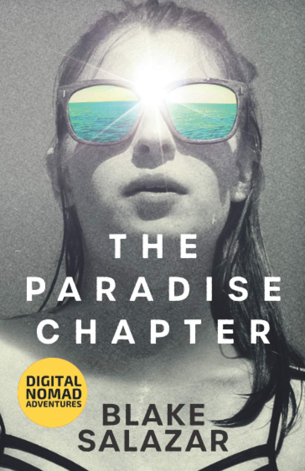 The Paradise Chapter: Digital Nomad Adventures