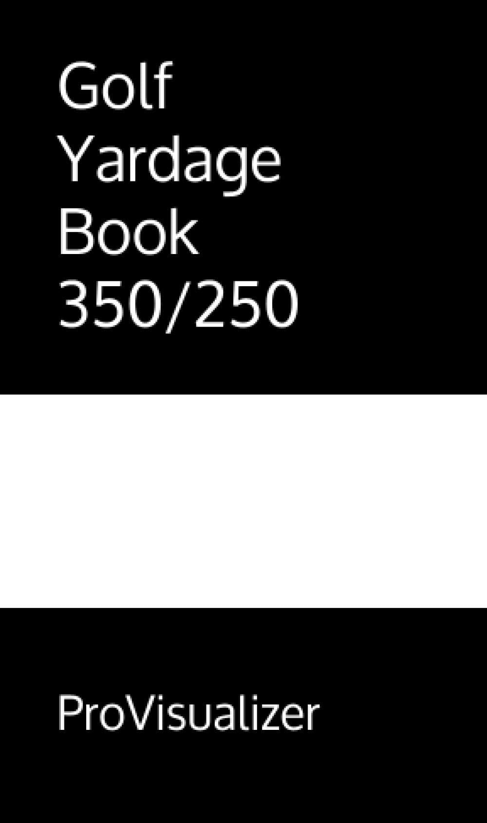 Golf Yardage Book 350/250