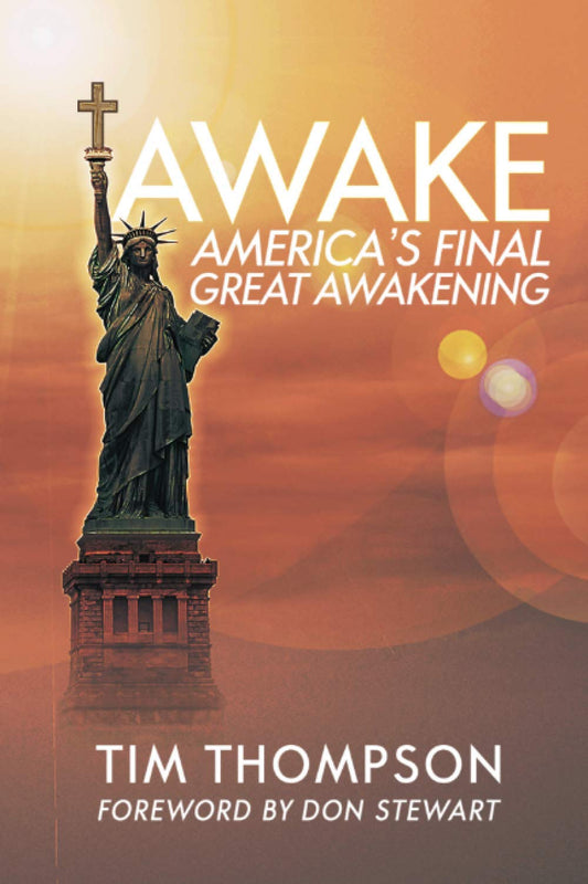 Awake: America's Final Great Awakening - 7697