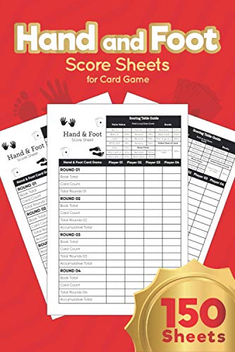 Hand and Foot Score Sheets for Card Game: Large Hand and Foot Score Pad -150 Scoring Pages / 6" x 9" in - 971