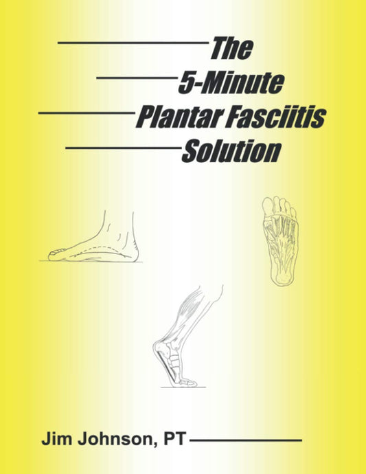 The 5-Minute Plantar Fasciitis Solution - 7178