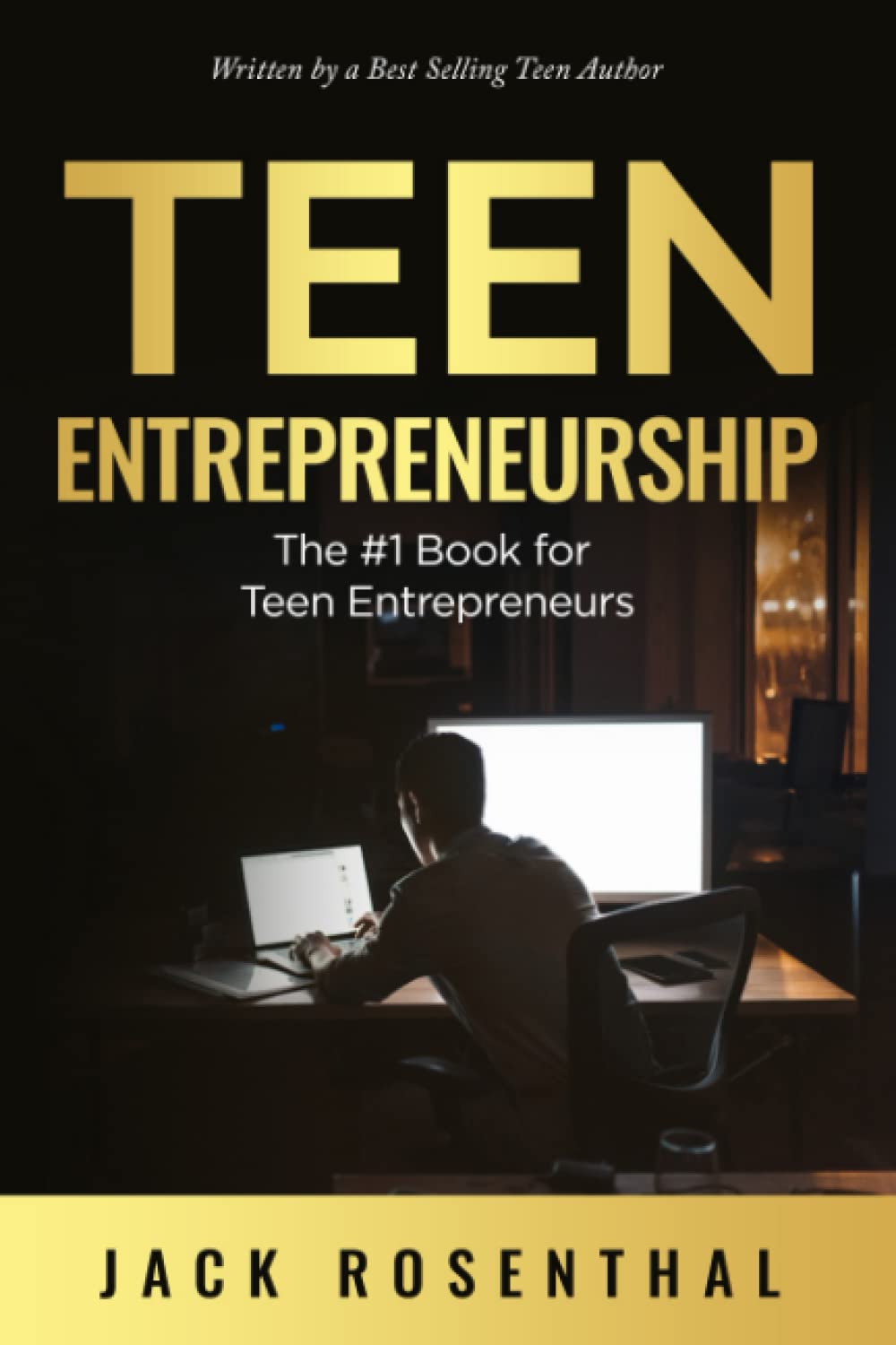 Teen Entrepreneurship: The #1 Book for Teenage Entrepreneurs (Teen Entrepreneurship / Teen Investing) - 8235