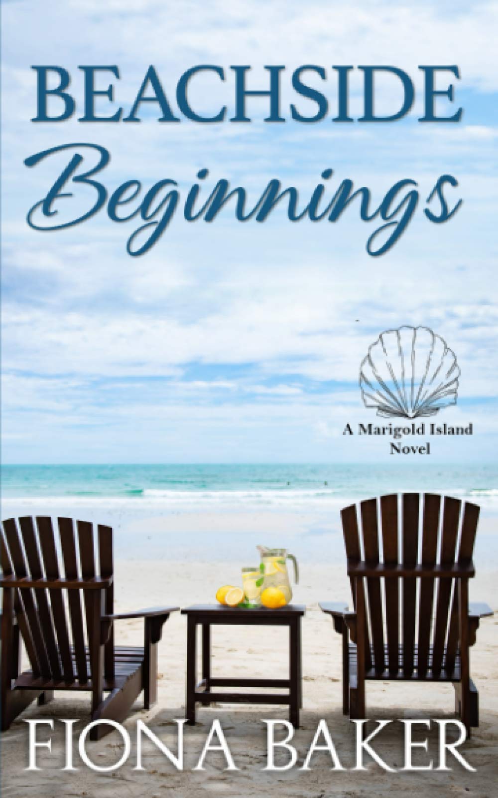 Beachside Beginnings: Uplifting Women's Fiction (Marigold Island)