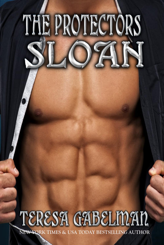 Sloan (The Protectors) (The Protectors Series)