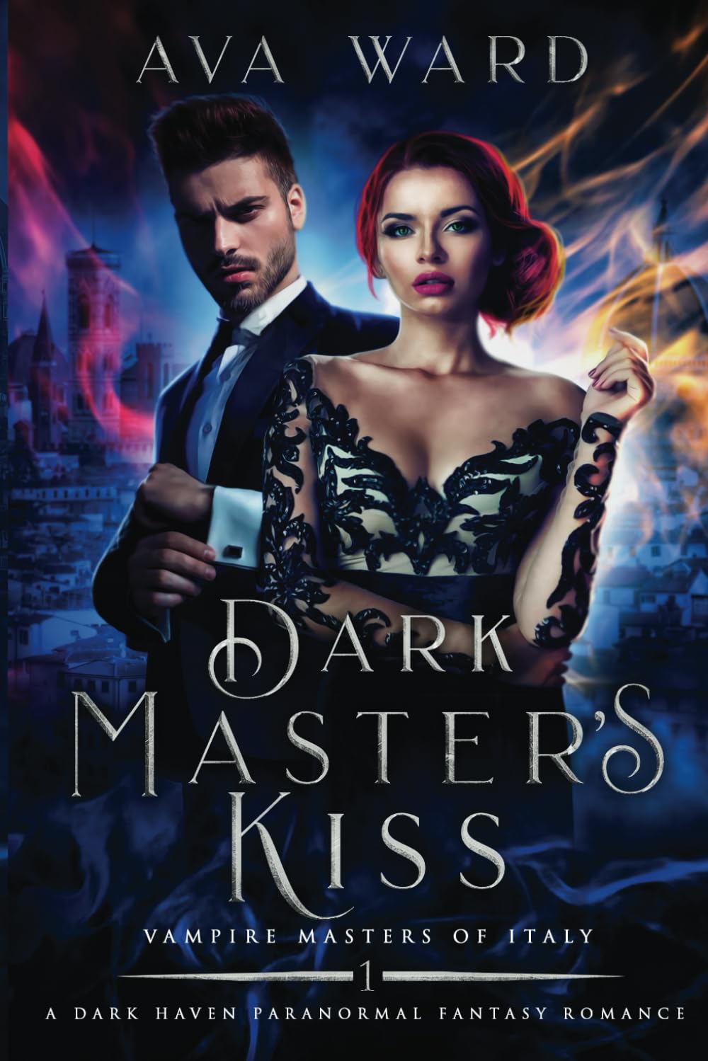 Dark Master's Kiss: Vampire Masters of Italy #1: A Dark Haven Paranormal Fantasy Romance (Dark Fae Masters of Italy)