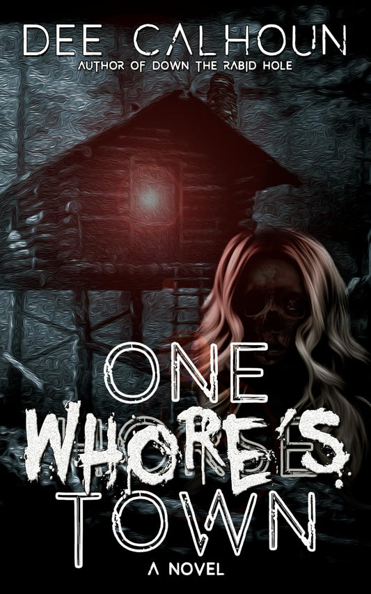 One Whore's Town