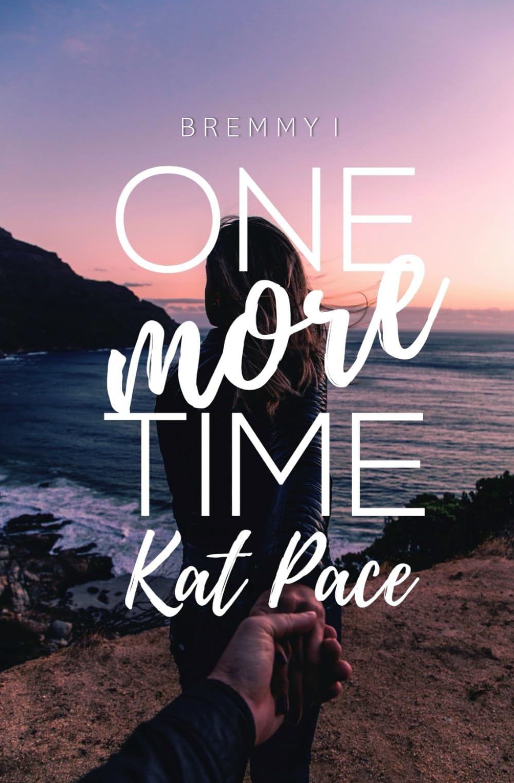One More Time (Bremmy Trilogy)