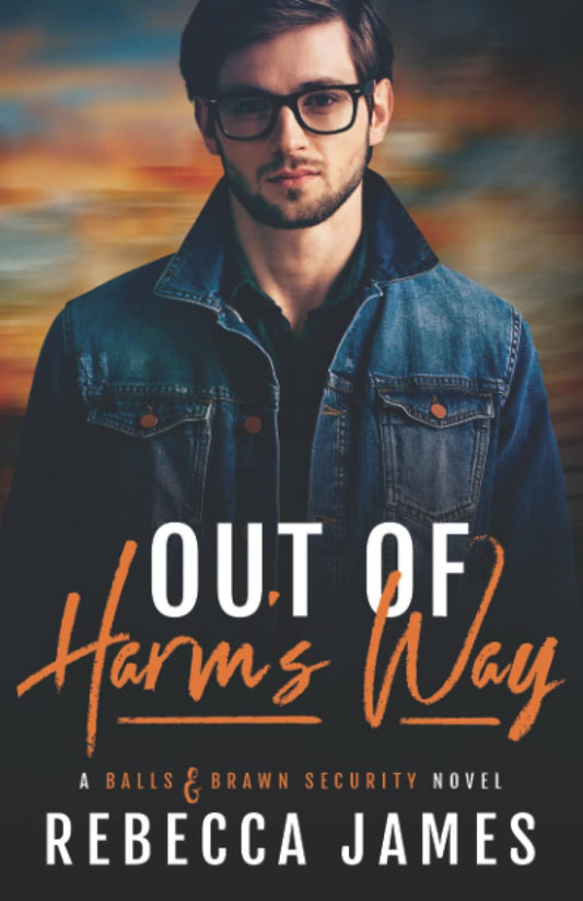 Out of Harm's Way (Balls and Brawn Security Series) - 9181