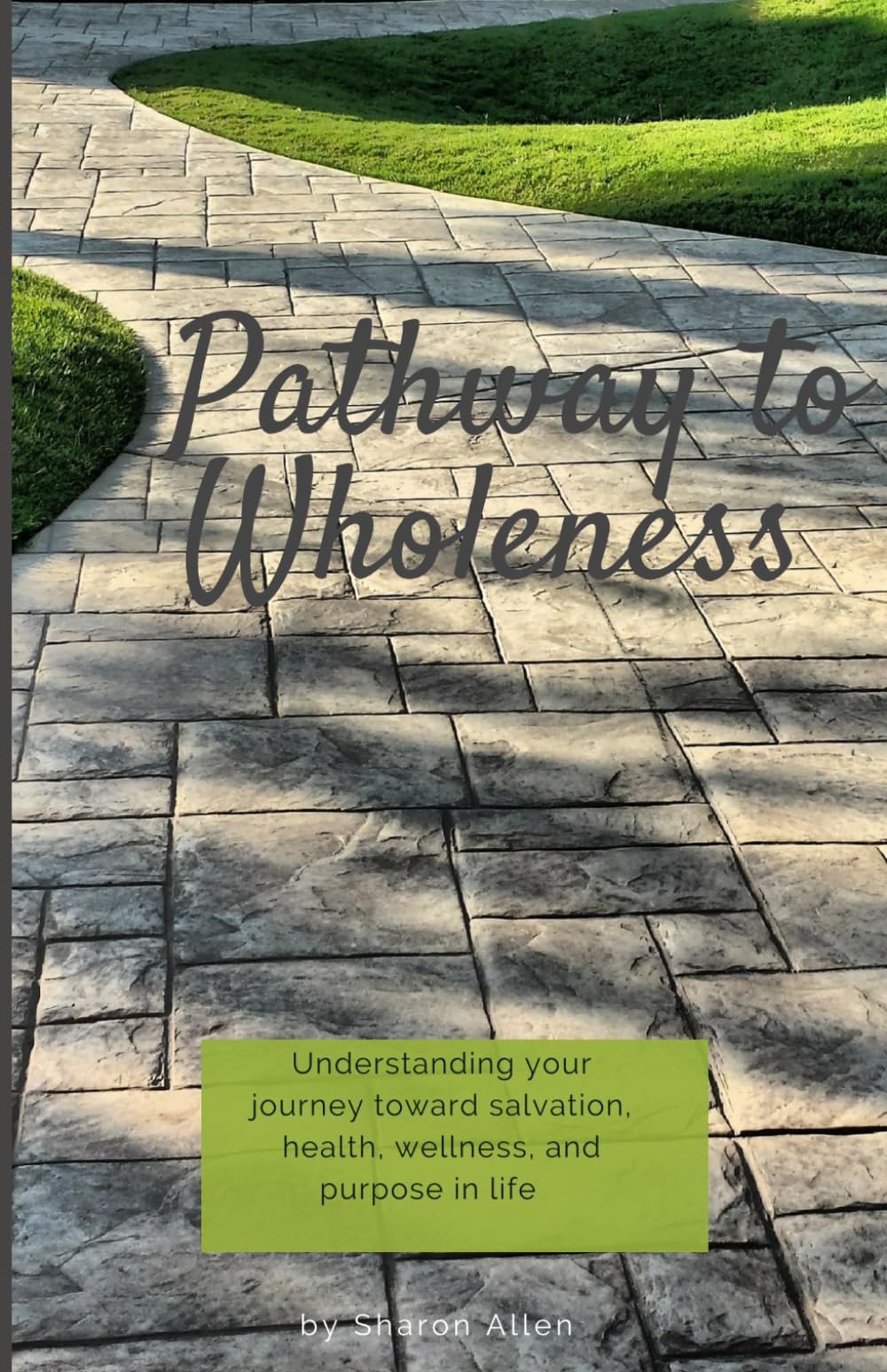 Pathway to Wholeness