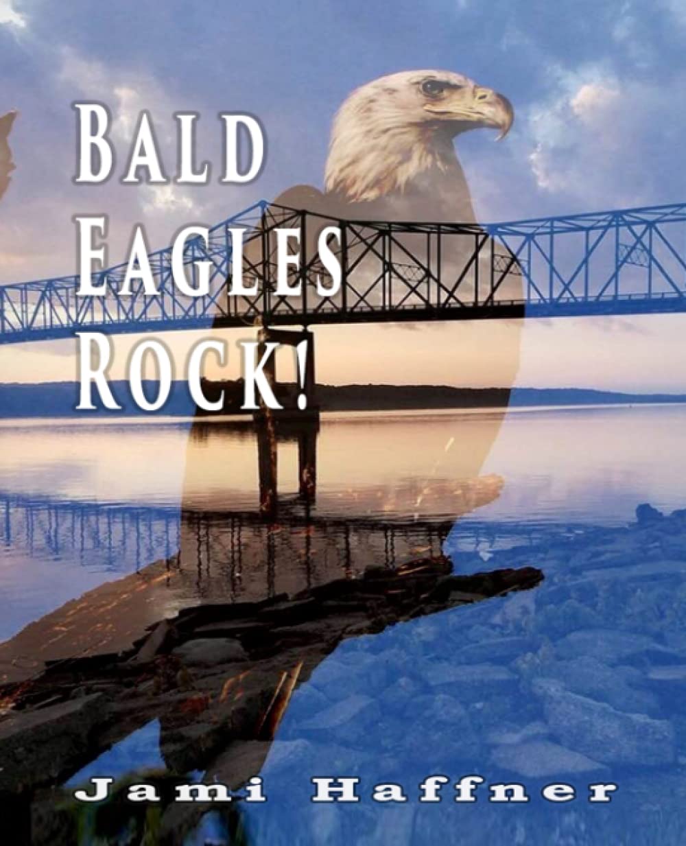 Bald Eagles Rock!