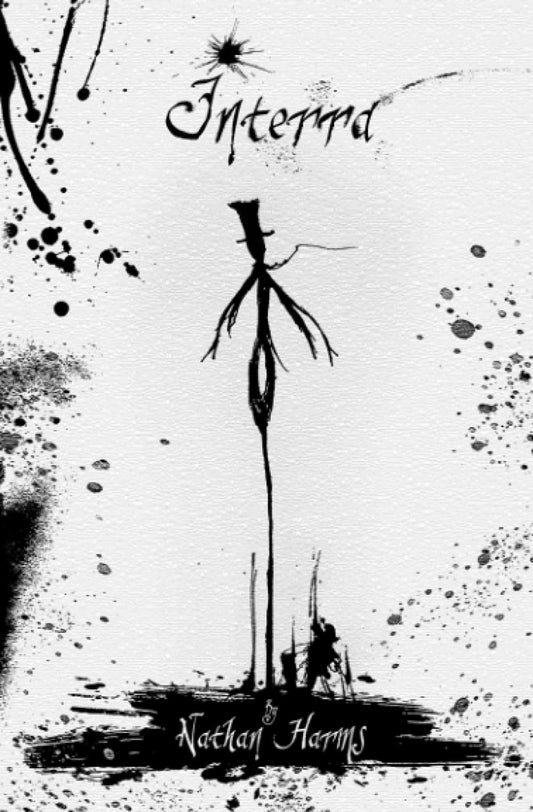 Interra (Nathan Harm's Gothic Poetry Novel Collection) - 7112