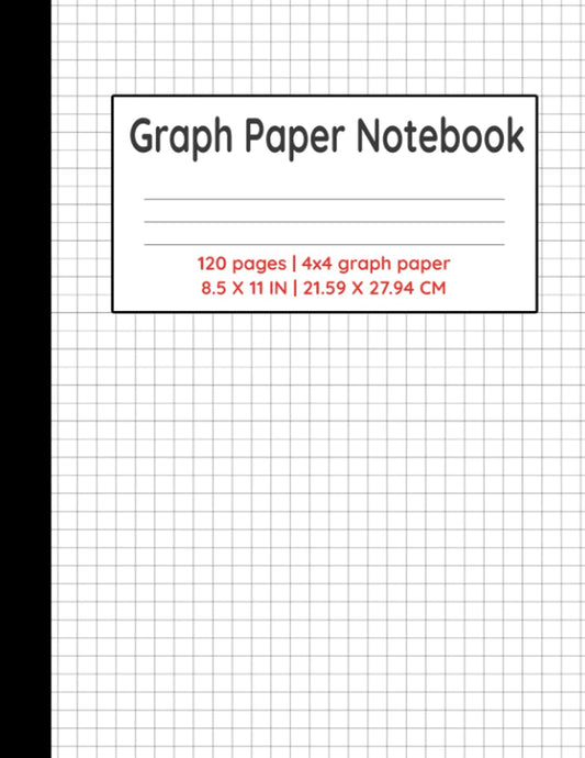 Graph Paper Notebook: Quad Ruled Grid Paper Notebook for Science, Engineering and Math's Students.