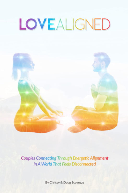 LOVE ALIGNED: Couples Connecting Through Energetic Alignment In A World That Feels Disconnected - 3358