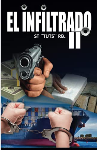 El Infiltrado II (Spanish Edition) - 2500