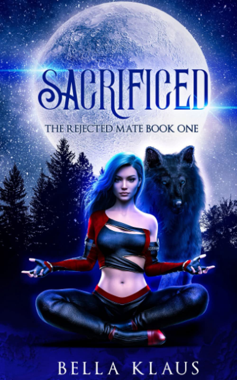 Sacrificed: A rejected mates paranormal wolf shifter romance (The Rejected Mate) - 7467