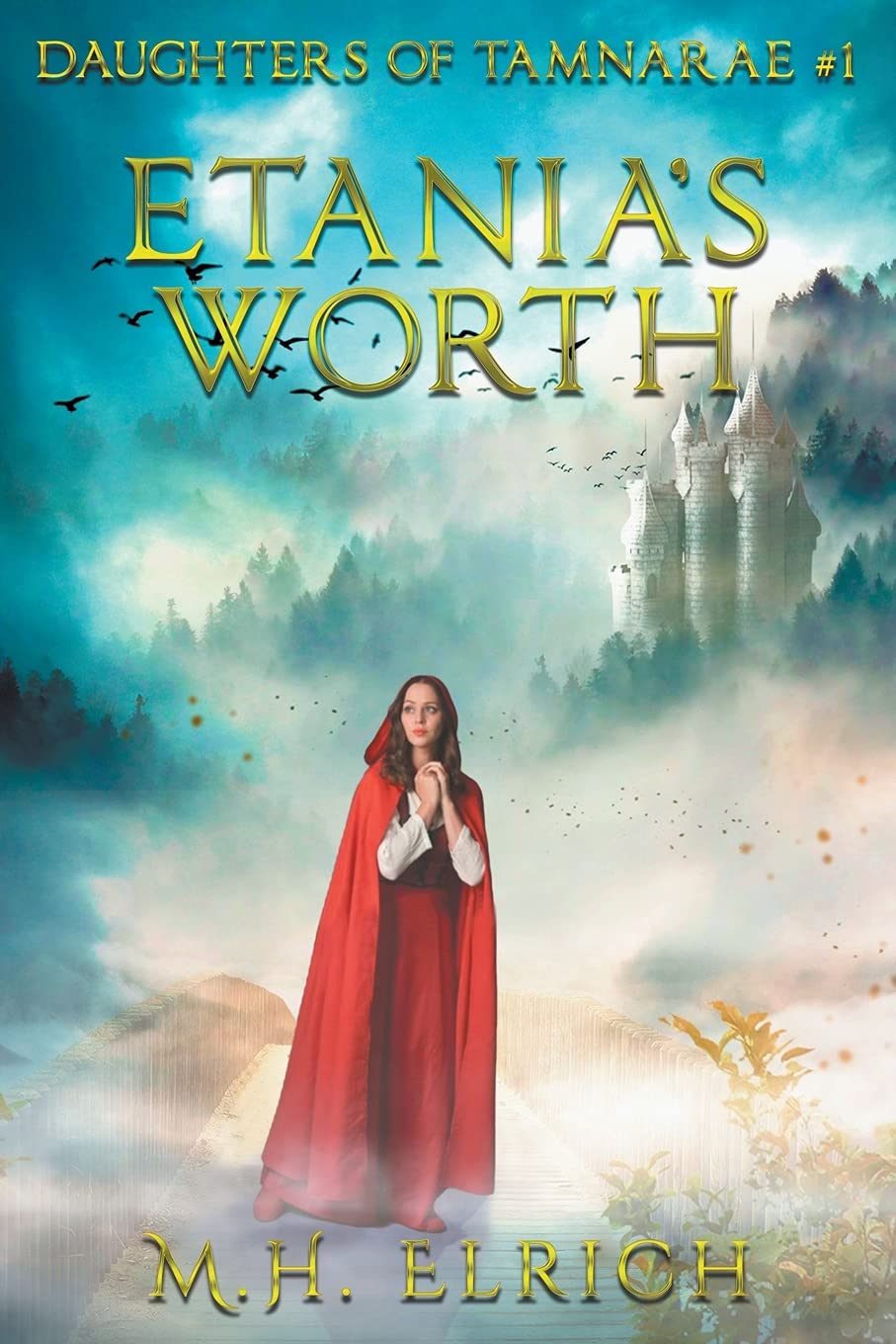 Etania's Worth (Daughters of Tamnarae) - 5224