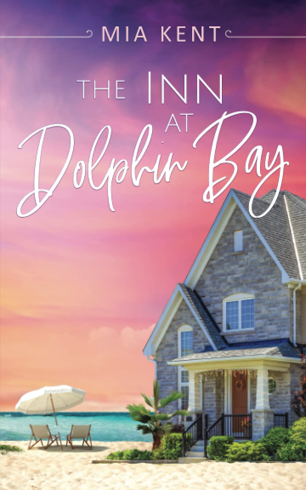 The Inn at Dolphin Bay (Dolphin Bay Novel)