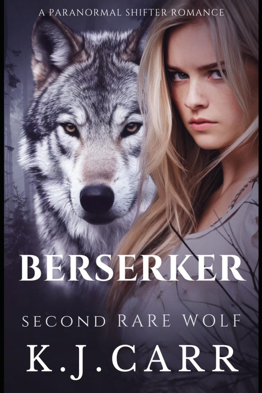 Berserker: Second Rare Wolf (Rare Wolves)