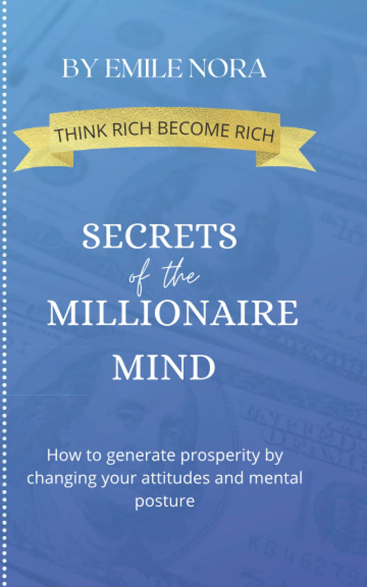 SECRETS OF THE MILLIONAIRE MIND - 9289