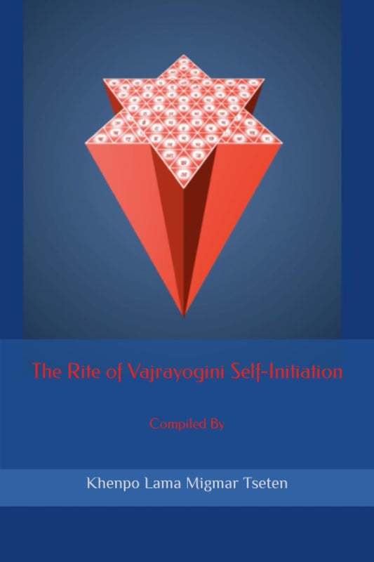 The Rite of Vajrayogini Self-Initiation - 1481