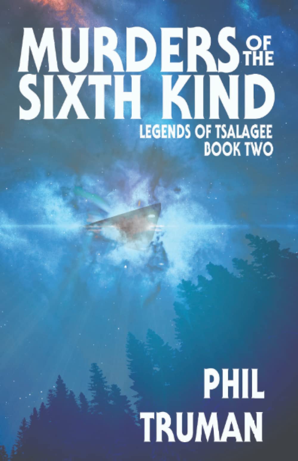 Murders of the Sixth Kind: Legends of Tsalagee book 2