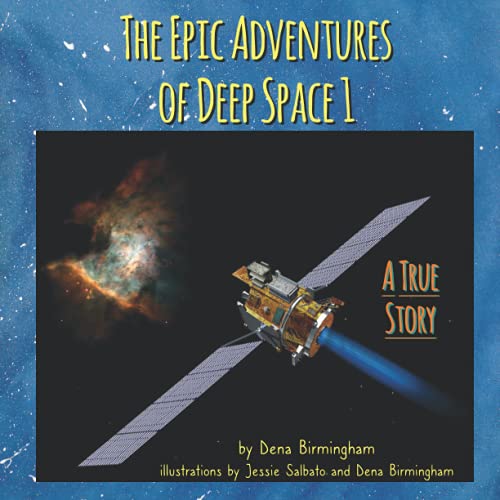 The Epic Adventures of Deep Space 1: A True Story - 1516
