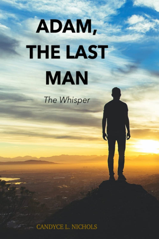 Adam, The Last Man: The Whisper