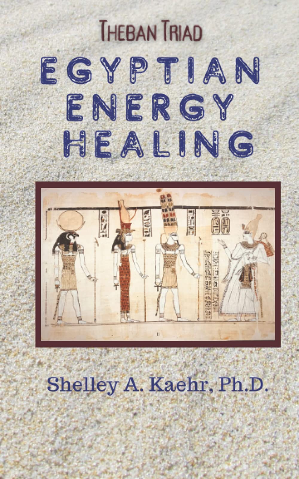 Egyptian Energy Healing: Theban Triad