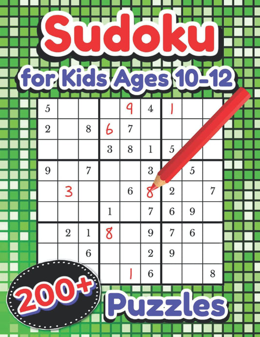 Sudoku for Kids Ages 10-12: Over 200 Puzzles | Easy Medium & Hard - 1457