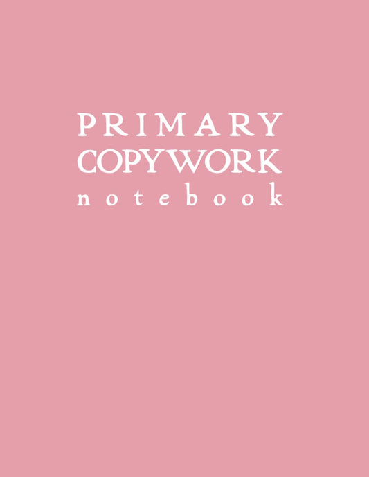 Primary Copywork Notebook: Light Pink Softcover Blank Lined Journal by schoolnest