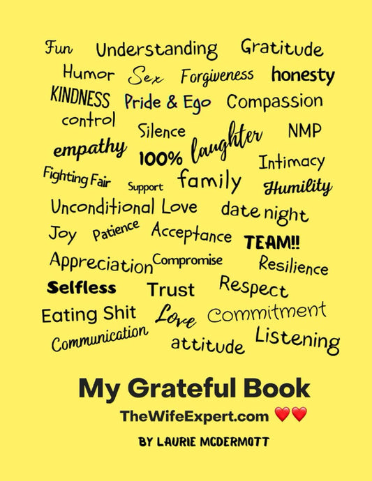 My Grateful Book: The Wife Expert Midlife Crisis Marriage Help Guide - 3717