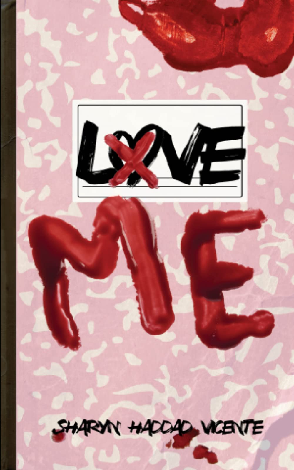 Love Me (Paige Vale Psychological Thriller Series)