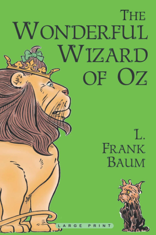 The Wonderful Wizard of Oz (Large Print edition) - 8777