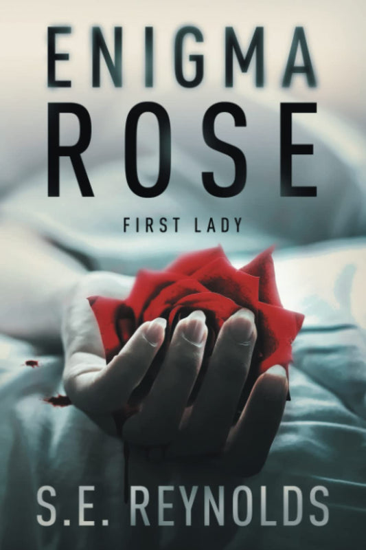 Enigma Rose: A Novel