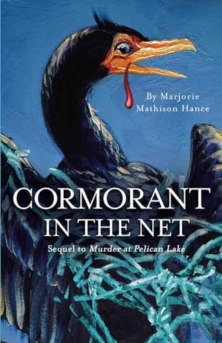 Cormorant in the Net (North Lakes Murder Mystery Series)