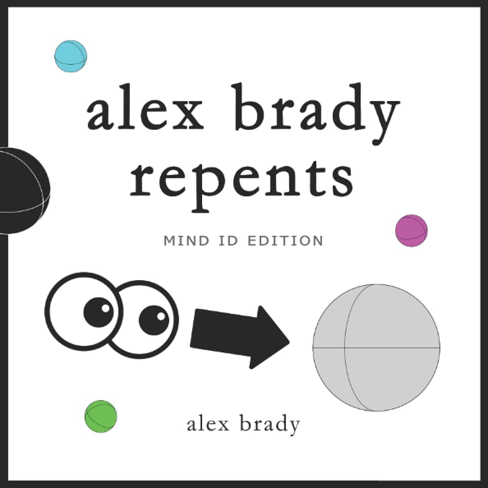 alex brady repents