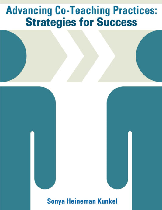 Advancing Co-Teaching Practices: Strategies for Success
