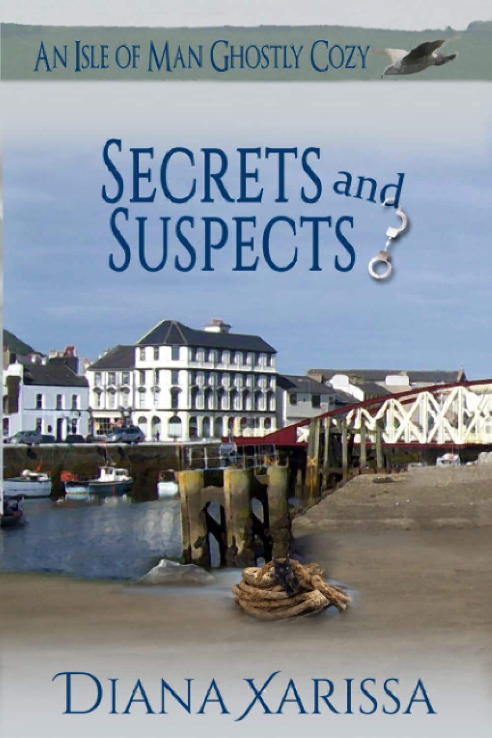 Secrets and Suspects (Isle of Man Ghostly Cozies)