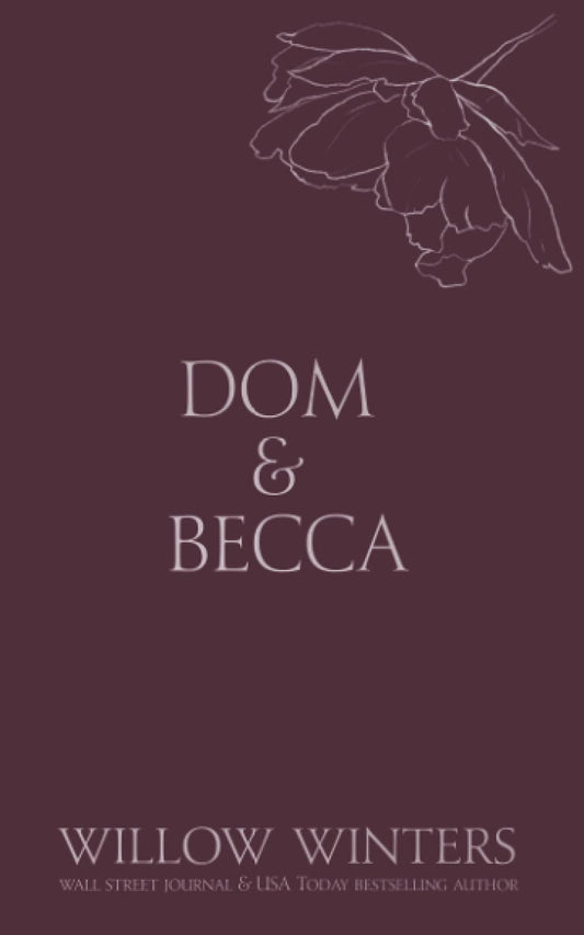 Dom & Becca: Dirty Dom (Discreet Series) - 1786