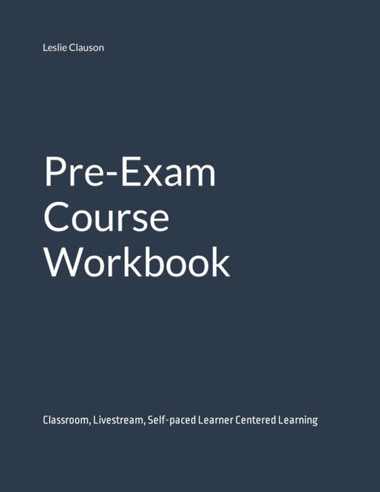 Pre-Exam Course Workbook