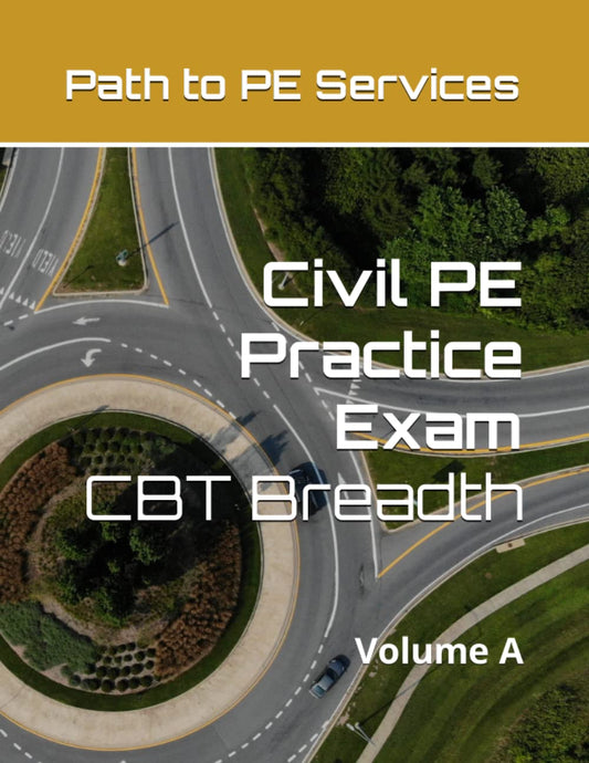 Civil PE Practice Exam: CBT Breadth - 8894