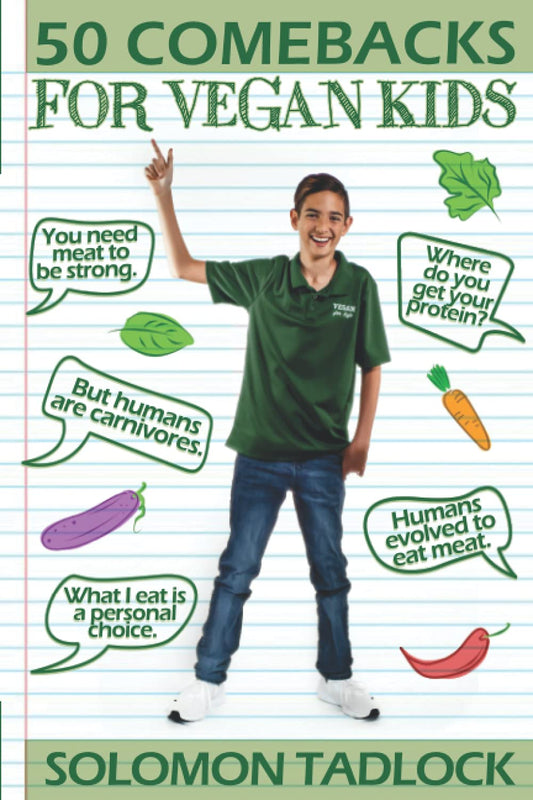 50 Comebacks For Vegan Kids