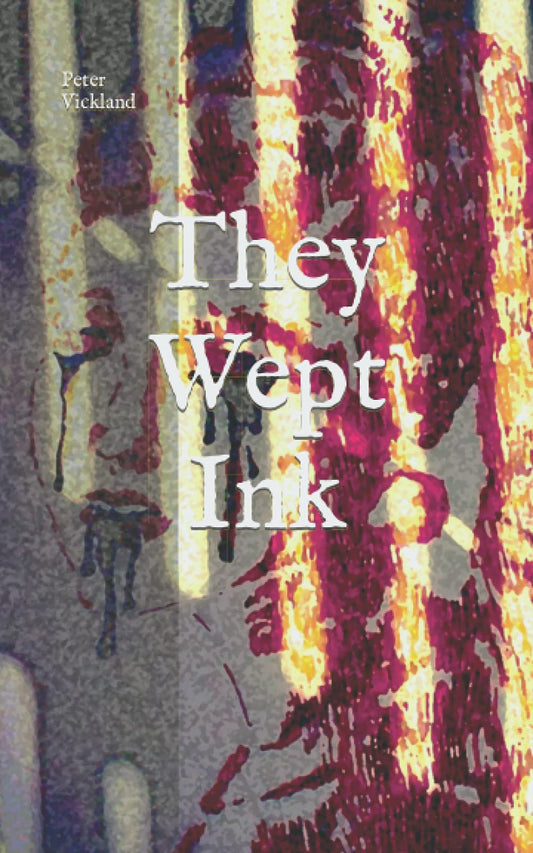 They Wept Ink