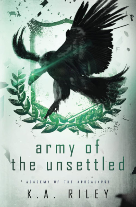 Army of the Unsettled: A Dystopian Novel (Academy of the Apocalypse) - 3048