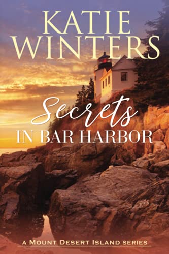 Secrets in Bar Harbor (A Mount Desert Island Series) - 9324