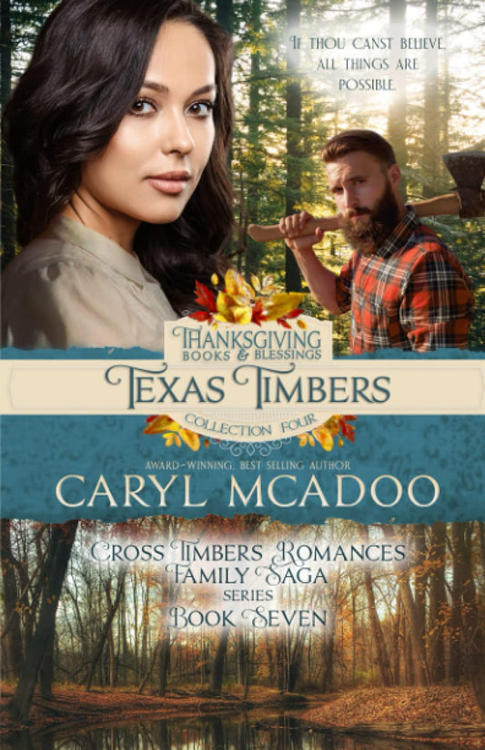 TEXAS TIMBERS (Cross Timbers Romance Family Saga)