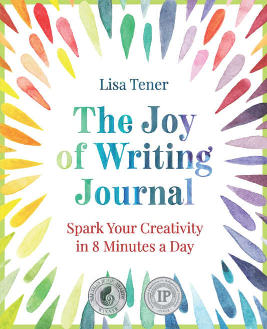 The Joy of Writing Journal: Spark Your Creativity in 8 Minutes a Day