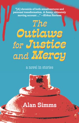 The Outlaws for Justice and Mercy - 8958